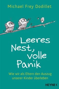 Michael Frey BuchCover Leeres Nest volle Panik